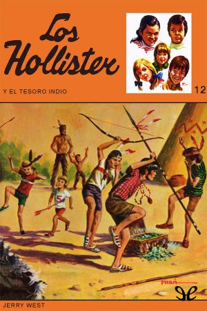 [Happy Hollisters 04] • Los Hollister Y El Tesoro Indio